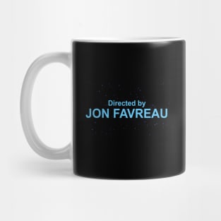 Directed by Jon Favreau Mug